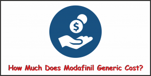 Modafinil Generic Cost